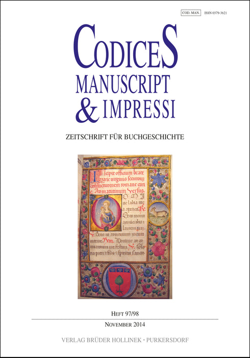 Codices Manuscripti & Impressi 97/ 98 (2014)