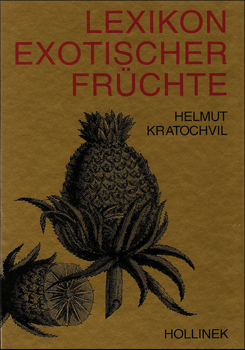 Lexikon exotischer Früchte