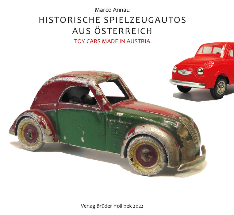 Historische Spielzeugautos aus Österreich / Toy Cars Made in Austria