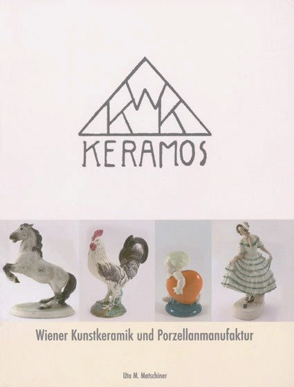KERAMOS  Wiener Kunstkeramik und Porzellanmanufaktur