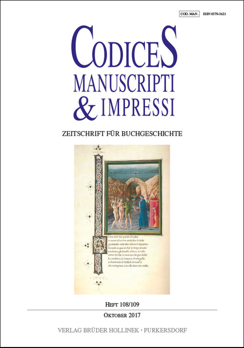 Codices Manuscripti & Impressi 108/109 (2017)