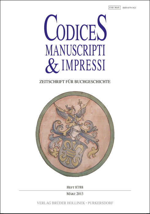 Codices Manuscripti & Impressi 87/ 88 (2013)