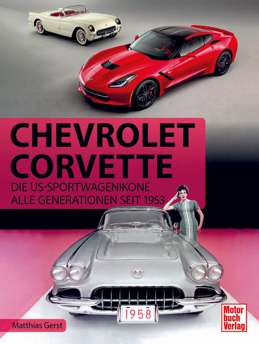 Chevrolet Corvette - Die US-Sportwagen-Ikone